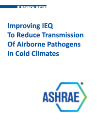 Improving IEQ To Reduce Transmission Of Airborne Pathogens In Cold Climates