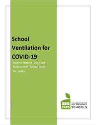 Collaborative for High Performance Schools: School Ventilation for COVID-19